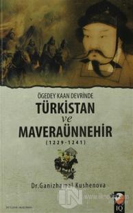 Ögedey Kaan Devrinde Türkistan ve Maveraünnehir (1229-1241)