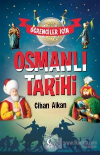 Öğrenciler İçin Osmanlı Tarihi