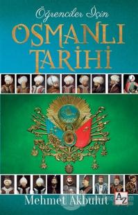 Öğrenciler İçin Osmanlı Tarihi