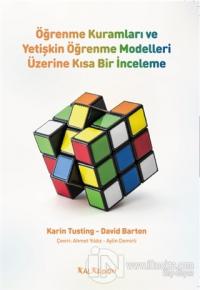 Öğrenme Kuramları ve Yetişkin Öğrenme Modelleri Üzerine Kısa Bir İnceleme