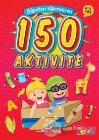 Öğreten Eğlendiren 150 Aktivite