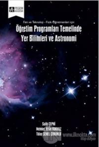 Öğretim Programları Temelinde Yer Bilimleri ve Astronomi