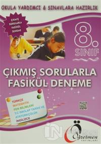 Öğretmen 8. Sınıf Çıkmış Sorularla Fasikül Deneme