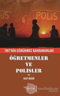 Öğretmenler ve Polisler