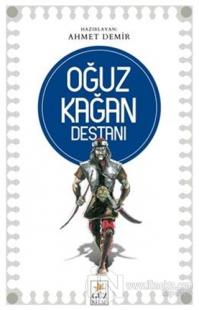 Oğuz Kağan Destanı
