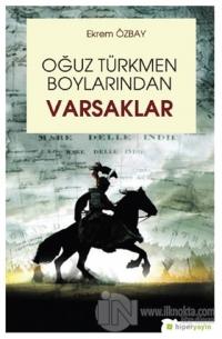 Oğuz Türkmen Boylarından Varsaklar