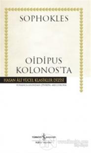 Oidipus Kolonos'ta (Ciltli)