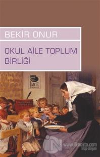 Okul Aile Toplum Birliği