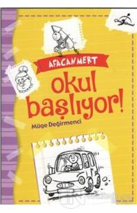 Okul Başlıyor - Afacan Mert