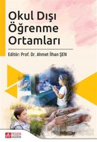 Okul Dışı Öğrenme Ortamları
