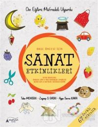 Okul Öncesİ İçin Sanat Etkinlikleri