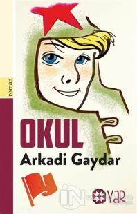 Okul Arkadi Gaydar