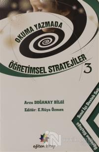 Okuma Yazmada Öğretimsel Stratejiler 3