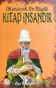 Okunacak En Büyük Kitap İnsandır
