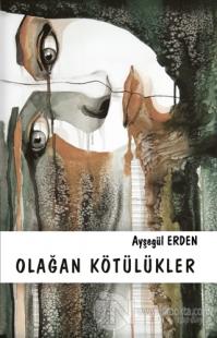 Olağan Kötülükler