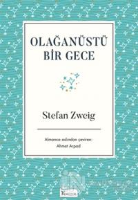 Olağanüstü Bir Gece %30 indirimli Stefan Zweig