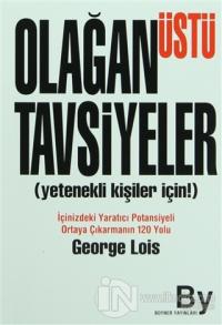 Olağanüstü Tavsiyeler