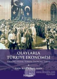 Olaylarla Türkiye Ekonomisi