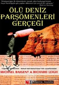 Ölü Deniz Parşömenleri Gerçeği