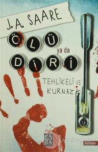 Ölü ya da Diri