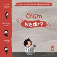 Ölüm Nedir? - Yaman ve Onun Bitmek Bilmeyen Soruları
