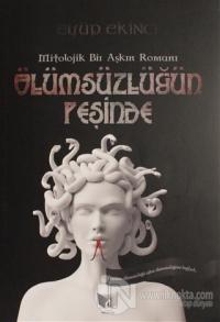 Ölümsüzlüğün Peşinde