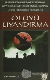 Ölüyü Uyandırma