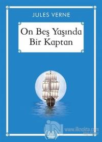 On Beş Yaşında Bir Kaptan