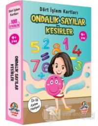 Ondalık Sayılar Kesirler - Dört İşlem Kartları 9+ Yaş