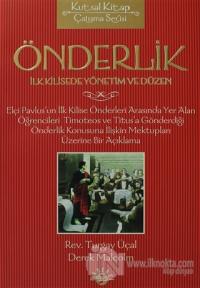 Önderlik İlk Kilisede Yönetim ve Düzen