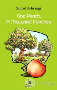 One Peach, A Thousand Peaches %25 indirimli Samad Behrangi