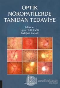 Optik Nöropatilerde Tanıdan Tedaviye