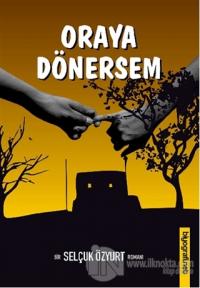 Oraya Dönersem