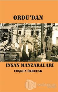 Ordu'dan İnsan Manzaraları