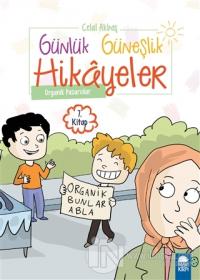 Organik Pazarcılar - Günlük Güneşlik Hikayeler (1. Sınıf)