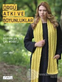 Örgü Atkı ve Boyunluklar