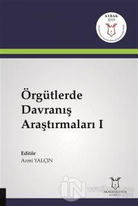 Örgütlerde Davranış Araştırmaları 1