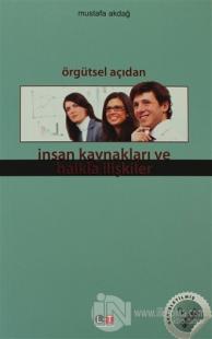 Örgütsel Açıdan İnsan Kaynakları ve Halkla İlişkiler