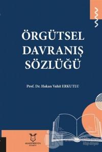 Örgütsel Davranış Sözlüğü