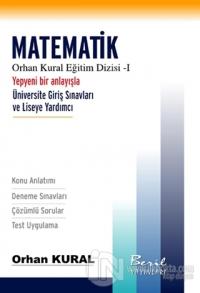 Orhan Kural Eğitim Dizisi - 1 : Matematik