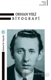 Orhan Veli Biyografi
