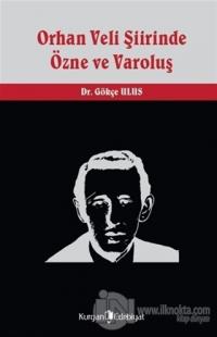 Orhan Veli Şiirinde Özne ve Varoluş