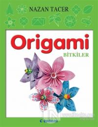 Origami - Bitkiler %30 indirimli Nazan Tacer