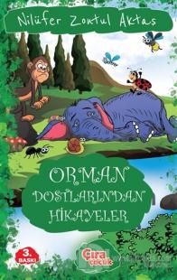 Orman Dostlarından Hikayeler
