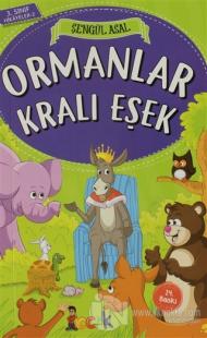 Ormanlar Kralı Eşek - 3. Sınıf Hikayeler