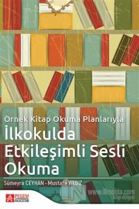 Örnek Kitap Okuma Planlarıyla İlkokulda Etkileşimli Sesli Okuma
