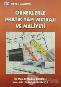 Örneklerle Pratik Yapı Metrajı ve Maliyeti