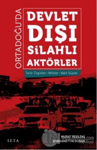 Ortadoğu'da Devlet Dışı Silahlı Aktörler