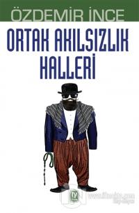 Ortak Akılsızlık Halleri