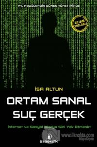 Ortam Sanal Suç Gerçek